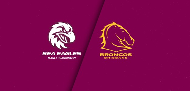 Full Match Replay: Sea Eagles v Broncos - Round 11, 2024