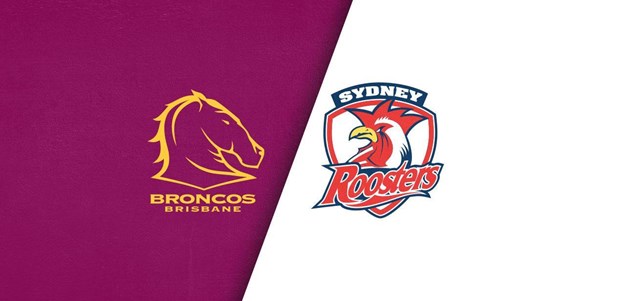 Full Match Replay: Broncos v Roosters – Round 9, 2024