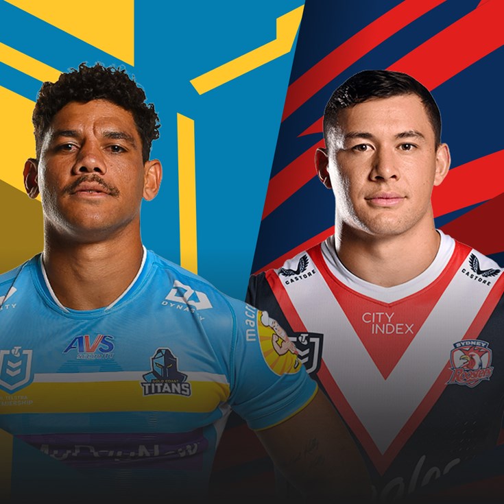 NRL.com's Round 21 preview: Titans v Roosters