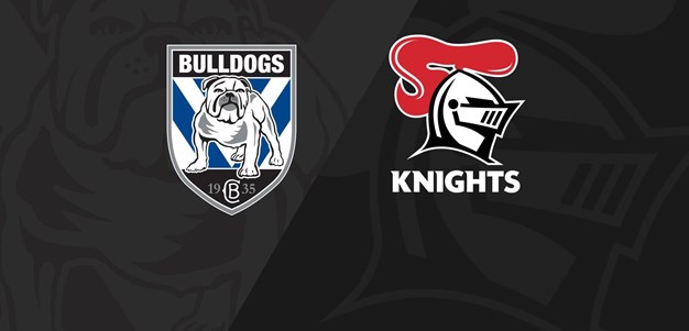 Full Match Replay: Bulldogs v Knights - Round 18, 2023
