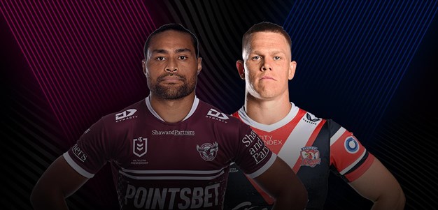 Sea Eagles v Roosters: Round 18