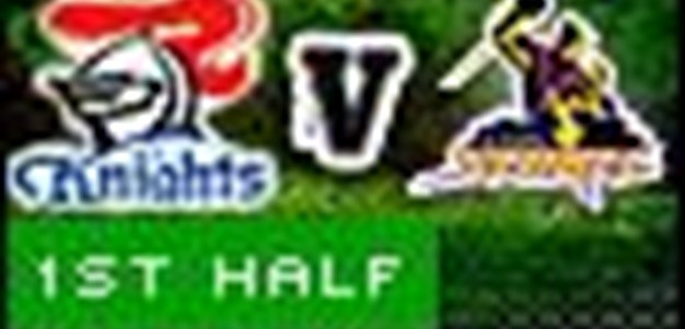Full Match Replay: Newcastle Knights v Melbourne Storm (1st Half) - Round 2, 2010