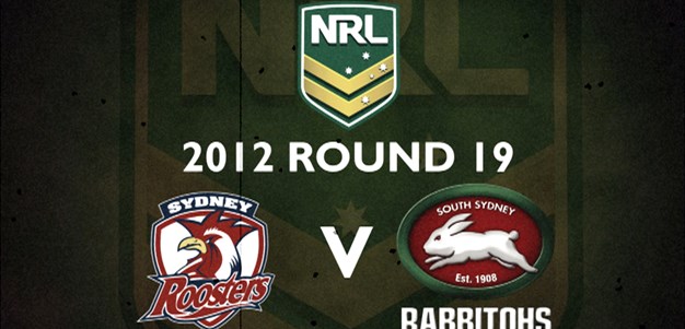 Footy Flashback: 2012 Round 19 Roosters v Rabbitohs