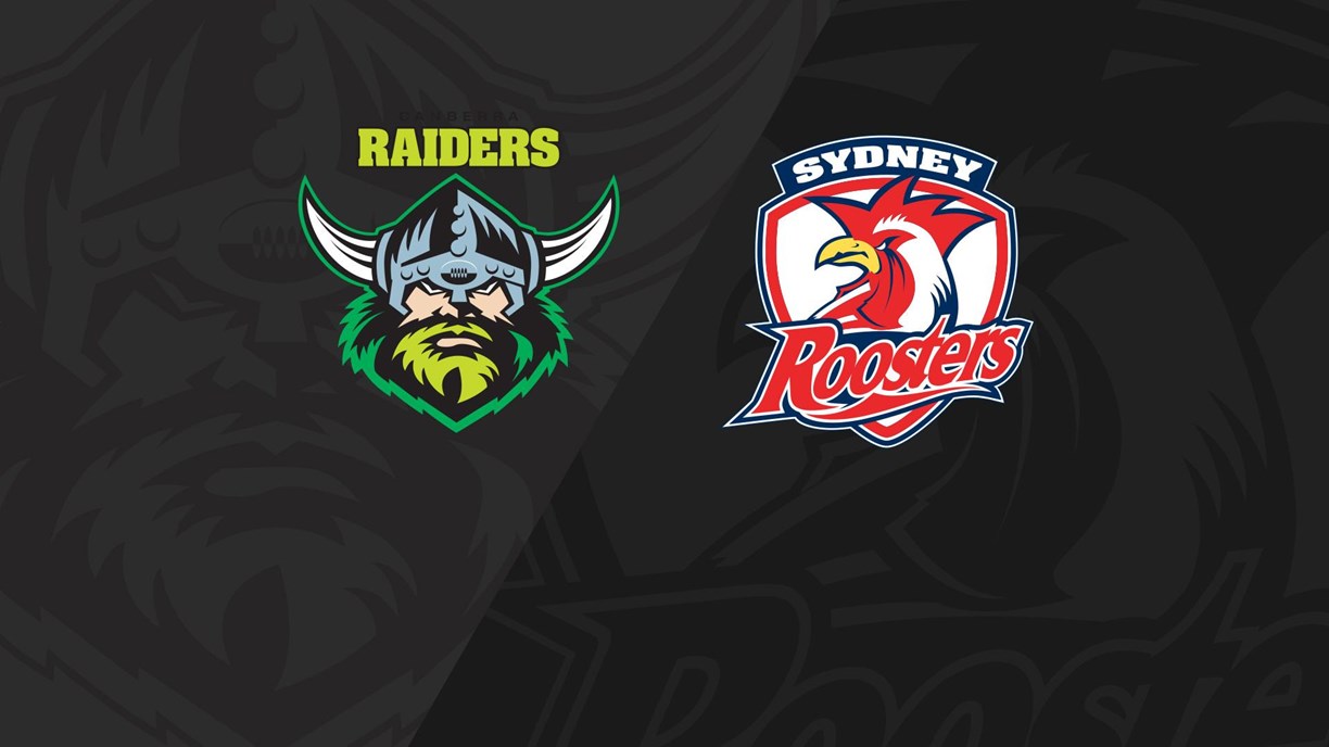 Full Match Replay: Raiders v Roosters - Round 23, 2018