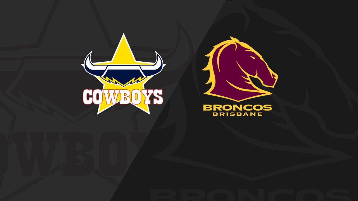 Full Match Replay: Cowboys v Broncos - Round 22, 2018