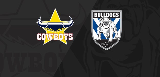 Full Match Replay: Cowboys v Bulldogs - Round 6, 2018