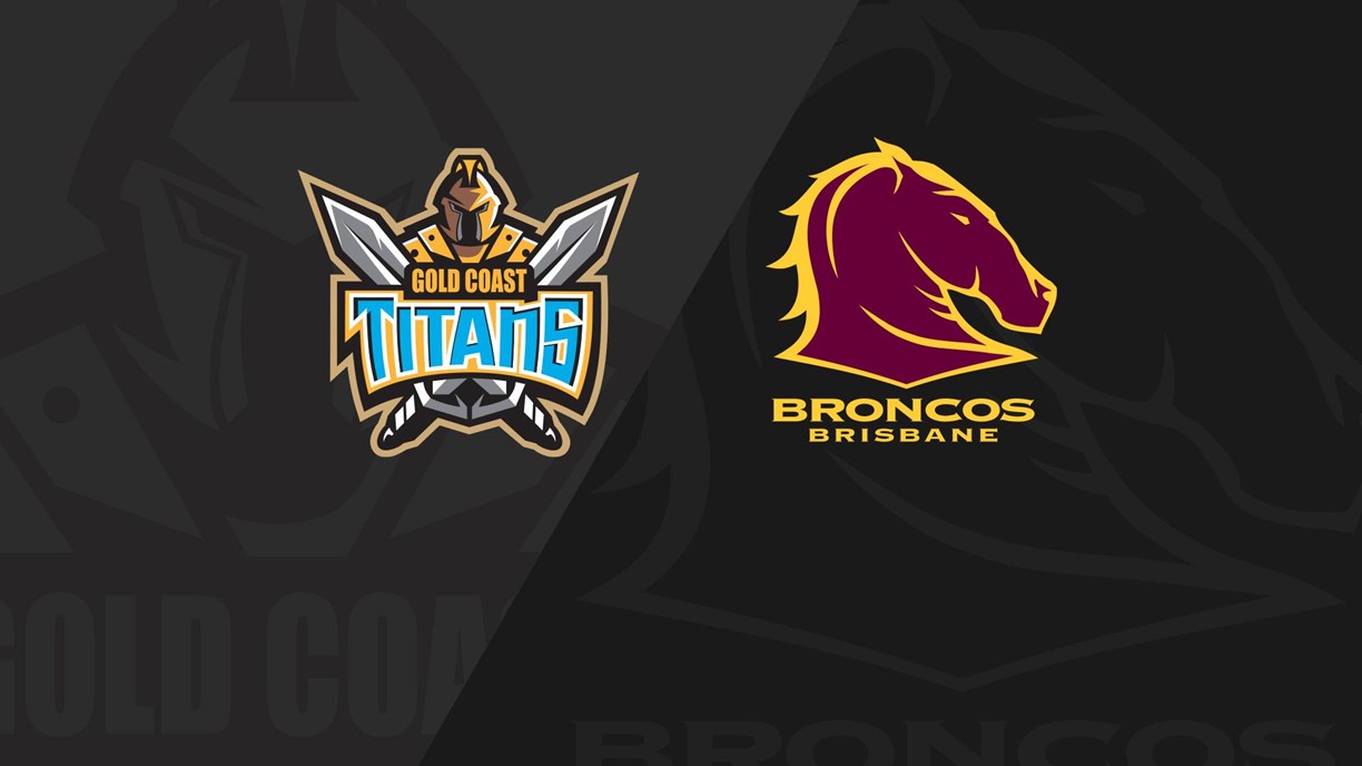 Full Match Replay: Titans v Broncos - Round 17, 2018