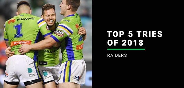 Raiders' top five tries of 2018