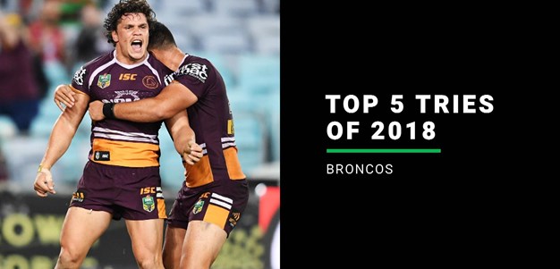 Broncos' top five tries of 2018