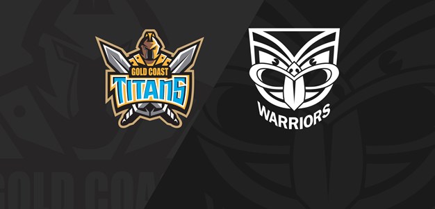 Full Match Replay: Titans v Warriors - Round 14, 2019