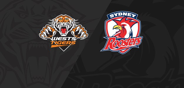Full Match Replay: Wests Tigers v Roosters - Round 16, 2019