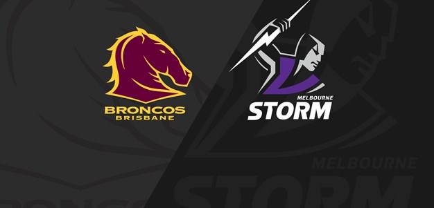 Full Match Replay: Broncos v Storm - Round 20, 2019