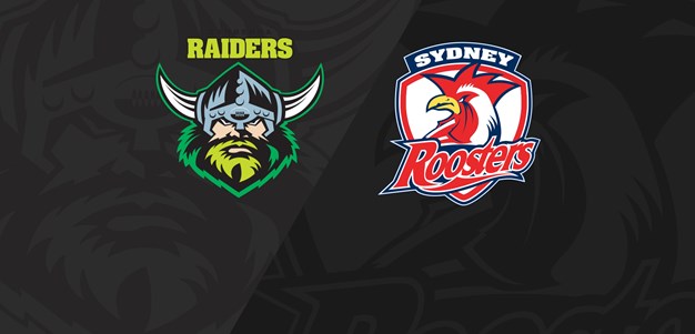 Full Match Replay: Raiders v Roosters - Round 21, 2019