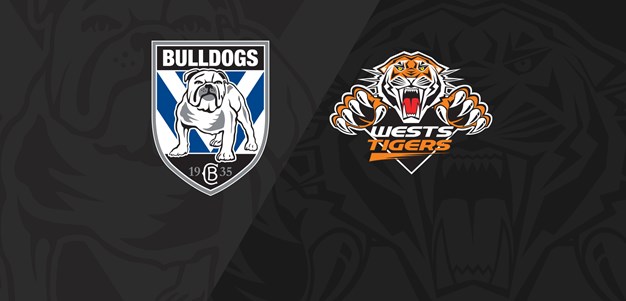 Full Match Replay: Bulldogs v Wests Tigers - Round 21, 2019