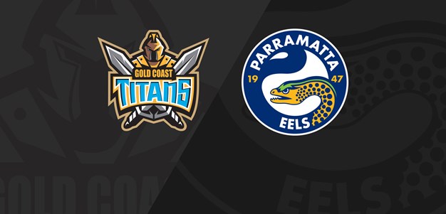 Full Match Replay: Titans v Eels - Round 22, 2019