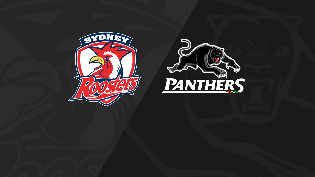 Full Match Replay: Roosters v Panthers - Round 24, 2019