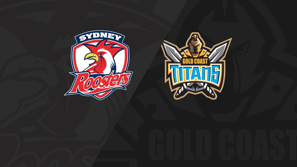 Full Match Replay: Roosters v Titans - Round 12, 2020