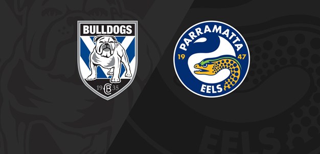 Full Match Replay: Bulldogs v Eels - Round 12, 2020
