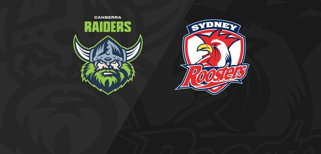 Full Match Replay: Raiders v Roosters - Round 17, 2020