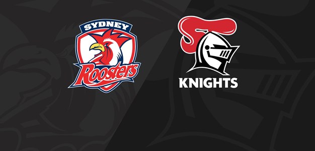Full Match Replay: Roosters v Knights - Round 18, 2020