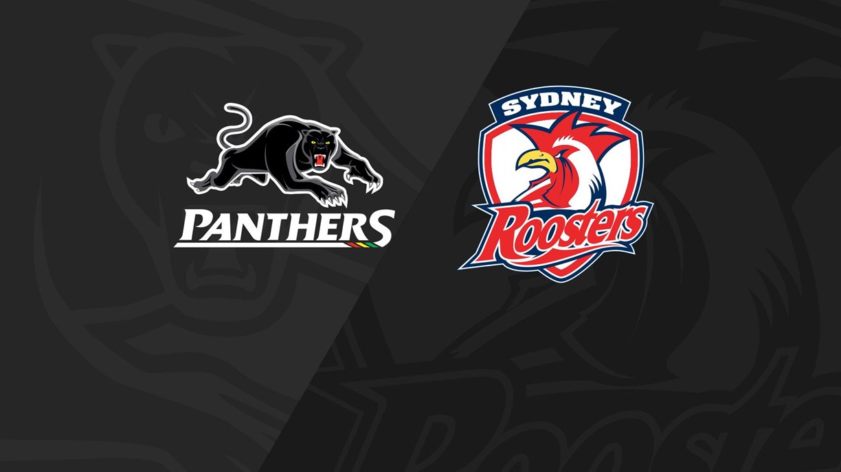 Full Match Replay: Panthers v Roosters - Finals Week 1, 2020