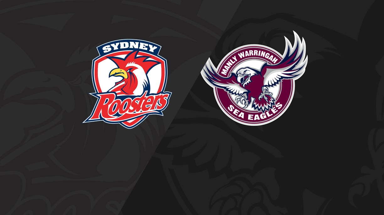 Full Match Replay: Roosters v Sea Eagles - Round 1, 2021