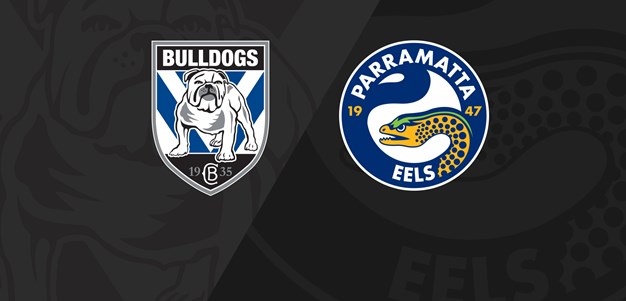 Full Match Replay: Bulldogs v Eels - Round 8, 2021