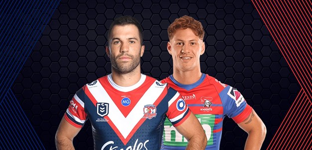 Roosters v Knights - Round 19
