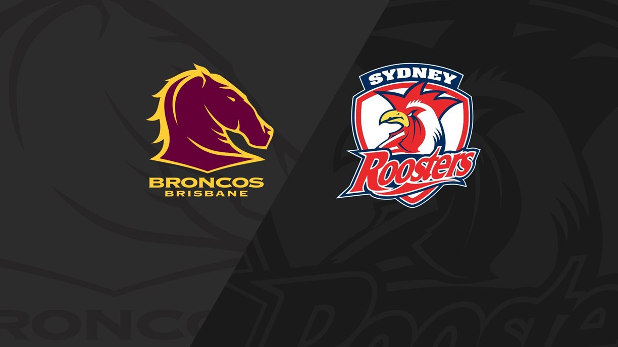 Full Match Replay: Broncos v Roosters - Round 22, 2021