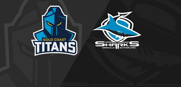 Full Match Replay: Titans v Sharks - Round 11, 2022