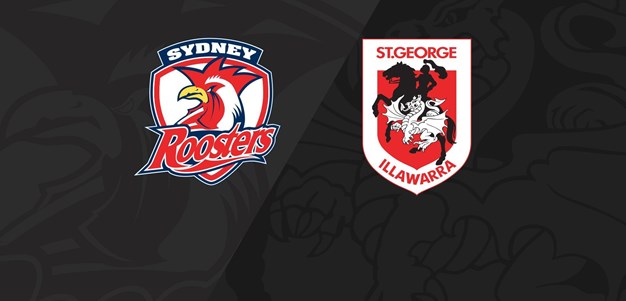 Full Match Replay: Roosters v Dragons - Round 18, 2022