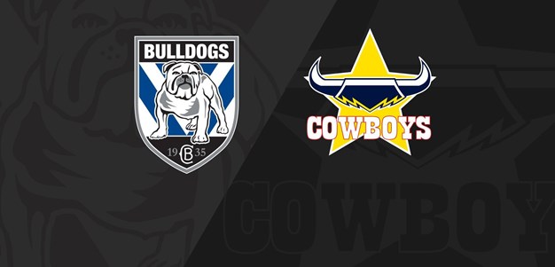 Full Match Replay: Bulldogs v Cowboys - Round 21, 2022