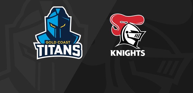 Full Match Replay: Titans v Knights - Round 24, 2022