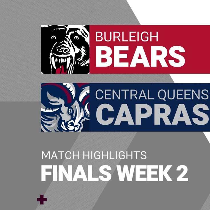 Match Highlights: Bears v Capras, QLD Cup Finals Week 2