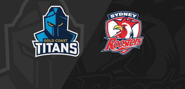 Full Match Replay: NRLW Titans v Roosters - Round 5, 2022