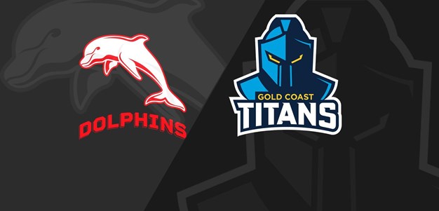 Full Match Replay: Dolphins v Titans - Round 2, 2023