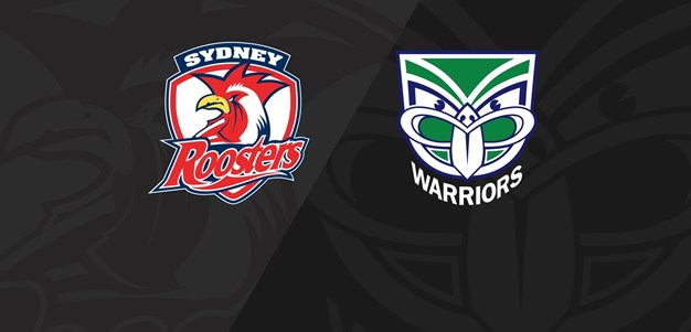 Full Match Replay: Roosters v Warriors - Round 2, 2023