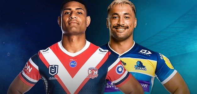 Roosters v Titans