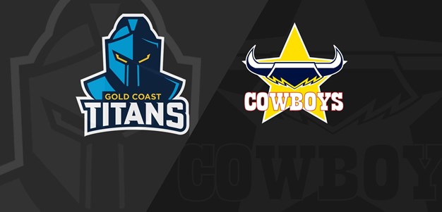 Full Match Replay: NRLW Titans v Cowboys - Round 1, 2023