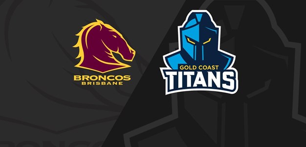 Full Match Replay: NRLW Broncos v Titans - Round 2, 2023