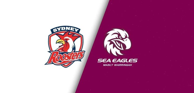 Full Match Replay: Roosters v Sea Eagles - Round 1, 2024