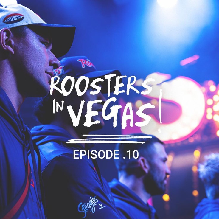 Sydney Roosters in Vegas: Episode 10 - Las Vegas FanZone