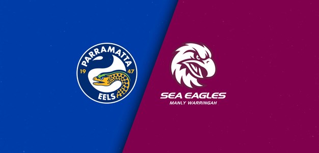 Full Match Replay:  Eels vs.  Sea Eagles - Round 3, 2024