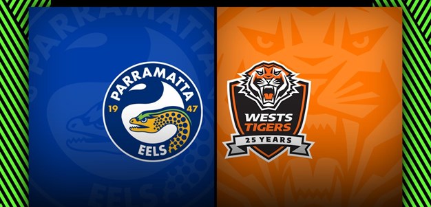 Parramatta Eels vs. Wests Tigers - Match Highlights