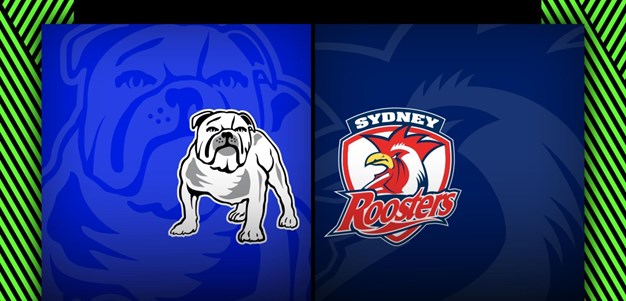 Bulldogs v Roosters – Round 5, 2024
