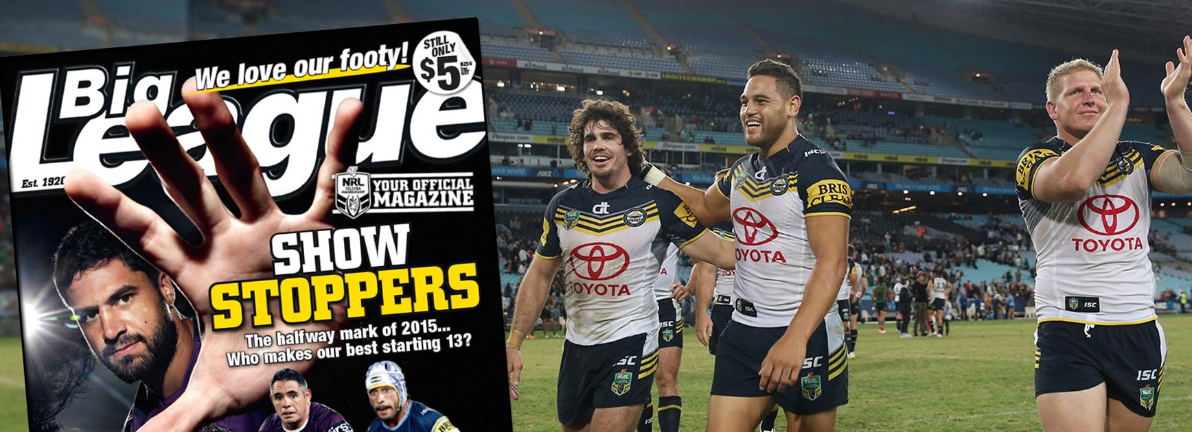 Will the Cowboys finish their season with a lap of honour at ANZ Stadium in October?