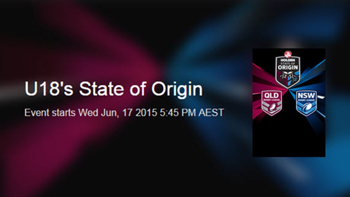 State of Origin Under 18s will be live streamed ahead of Holden State of Origin II.