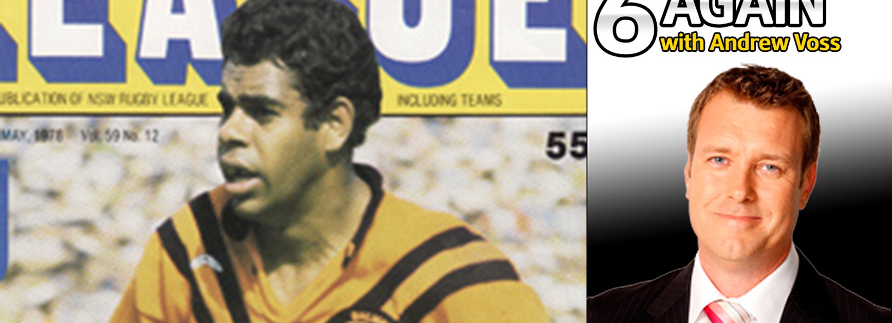 Andrew Voss reveals who his rugby league idols were when growing up.