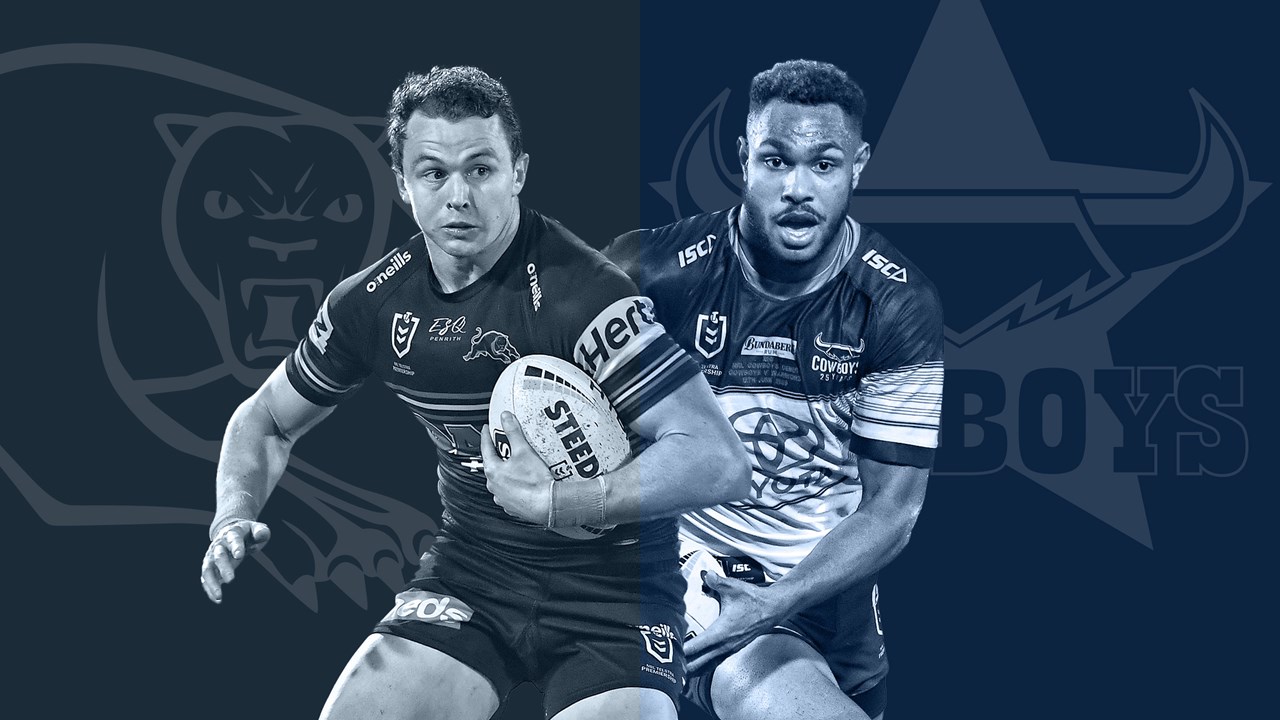 Nrl 2020 Penrith Panthers V North Queensland Cowboys Round 10 Preview Nrl
