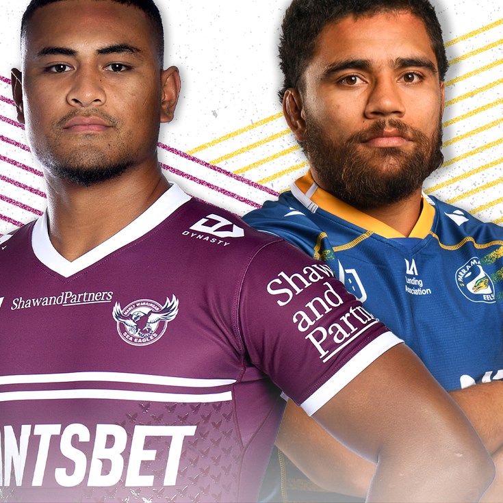Sea Eagles v Eels:  Arthur in for Moses; Taupau to start